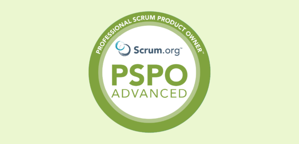 Professional Scrum Product Owner – Advanced (PSPO-A)